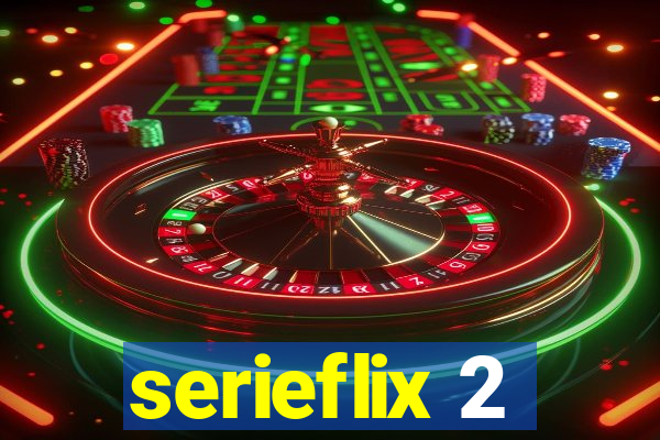 serieflix 2